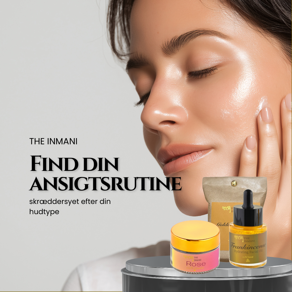 Naturlig ansigtsrutine fra THE INMANI - skræddersyet hudpleje til alle hudtyper uden kemi.